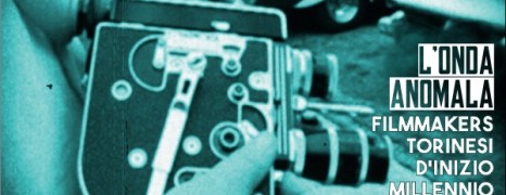 Filmmakers torinesi d’inizio millennio