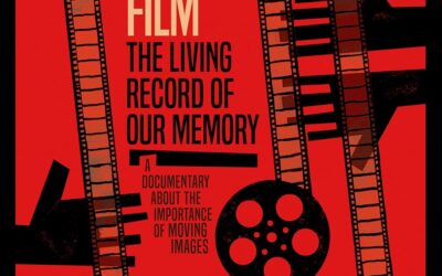 Film: The Living Record of Our Memory