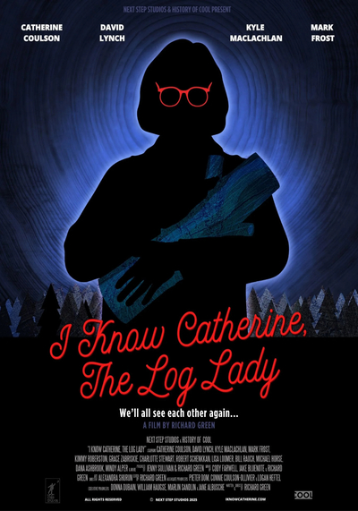 I Know Catherine the Log Lady