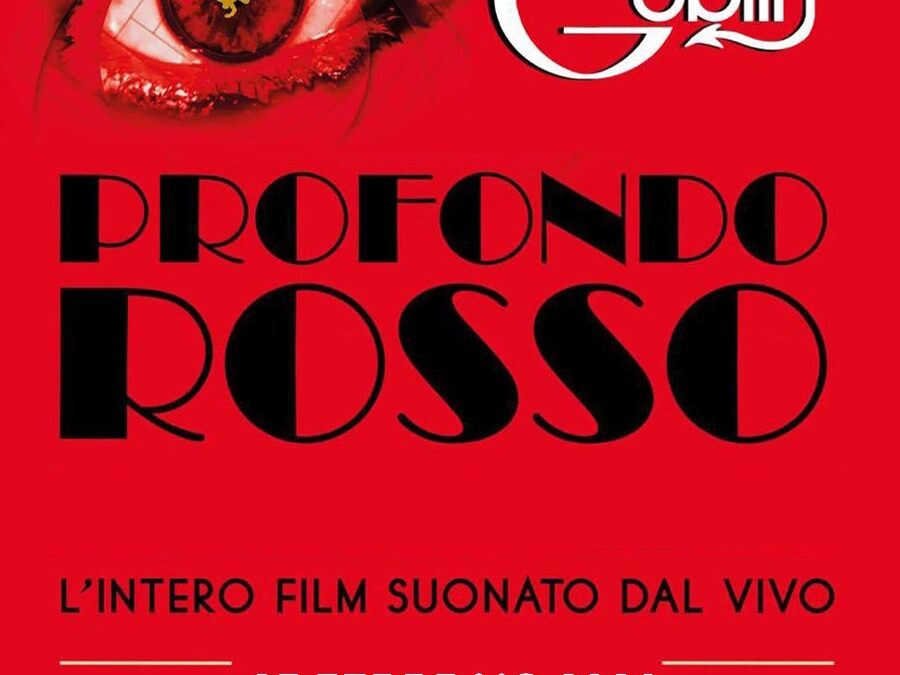 PROFONDO ROSSO – Sonorizzato Live