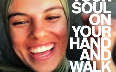 Put Your Soul on Your Hand and Walk